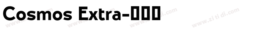 Cosmos Extra字体转换